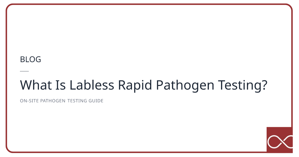 What Is Labless Rapid Pathogen Testing?