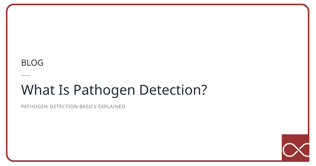 What Is Pathogen Detection?